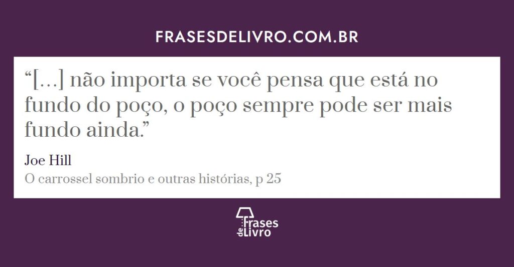 Arquivos O carrossel sombrio e outras histórias Frases de Livro